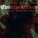 CHRONICLES OF DOOM - Live In Rotterdam (Dvd, Blu Ray)